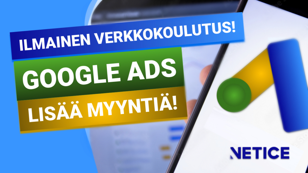 Ilmainen Google Ads koulutus verkossa!